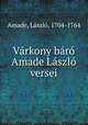Vrkony br Amade Lszl versei, 
