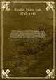 Ueber mehrere in der Philosophie noch geltende unphilosophische Begriffe oder Vorstellungen, mit Bercksichtigung lterer Philosopheme, besonders des Philosophus Teutonicus; aus einem Sendschreiben an Herrn Riembsch von Strehlenau genannt Lenau, Baader, Franz von, 1765-1841 