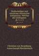 Denkwrdiger und ntzlicher rheinischer Antiquarius: Welcher die wichtigsten .. pt. 1, v. 3, Christian von Stramburg, Anton Joseph Weeidenbach 