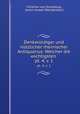 Denkwrdiger und ntzlicher rheinischer Antiquarius: Welcher die wichtigsten .. pt. 4, v. 1, Christian von Stramburg, Anton Joseph Weeidenbach 