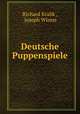 Deutsche Puppenspiele, Richard Kralik , Joseph Winter 
