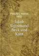 Jakob Sigismund Beck und Kant, 