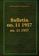 Bulletin. no. 11 1957, Peabody Museum of Natural History 