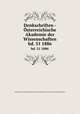 Denkschriften - sterreichische Akademie der Wissenschaften. bd. 51 1886, Akademie der Wissenschaften in Wien. Mathematisch-Naturwissenschaftliche Klasse 