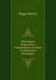 Theologiae dogmaticae compendium in usum studiosorum theologiae, Hugo Hurter 