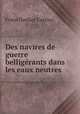 Des navires de guerre belligrants dans les eaux neutres, Frans Donker Curtius 