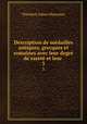 Description de mdailles antiques, grecques et romaines avec leur degr de raret et leur .. 3, 
