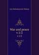 War and peace. v.1/2, Лев Николаевич Толстой 