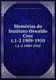 Memrias do Instituto Oswaldo Cruz. t.1-2 1909-1910, 