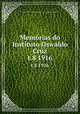 Memrias do Instituto Oswaldo Cruz. t.8 1916, 