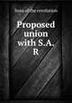 Proposed union with S.A.R, Sons of the revolution 