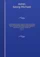 A bibliographical and historical essay on the Dutch books and pamphlets relating to New-Netherland, and to the Dutch West-India company and to its possessions in Brazil, Angola, etc.. 2 pt. in 1, Asher, Georg Michael 