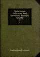 Dialectorum Italicarvm Aevi Vetvstioris Exempla Selecta. 1, Engelbert Joseph Schneider 