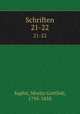 Schriften. 21-22, Saphir, Moritz Gottlieb, 1795-1858 