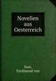 Novellen aus Oesterreich, Saar, Ferdinand von 