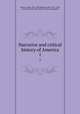Narrative and critical history of America. 1, Winsor, Justin, 1831-1897,Maclean, John, 1851-1928, association,MacLean, Harrison John (autograph) 
