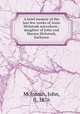 A brief memoir of the last few weeks of Anne McIntosh microform : daughter of John and Marion McIntosh, Earltown, McIntosh, John, fl. 1876 