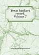Texas bankers record, Volume 7, Texas Bankers Association 