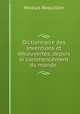 Dictionnaire des inventions et dcouvertes, depuis le commencement du monde ., Nicolas Boquillon 