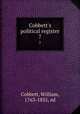 Cobbett`s political register. 7, Cobbett, William, 1763-1835, ed 