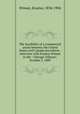 The feasibility of a commercial union between the United States and Canada microform : interview with Erastus Wiman in the " Chicago Tribune", October 5, 1889, Wiman, Erastus, 1834-1904 