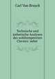 Technische und sthetische Analysen des wohltemperirten Claviers: nebst ., Carl Van Bruyck 
