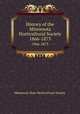History of the Minnesota Horticultural Society. 1866-1873, Minnesota State Horticultural Society 