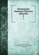 Dictionnaire classique d`histoire naturelle. 2, 