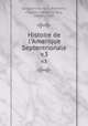 Histoire de l`Amerique Septentrionale.. v.3, Bacqueville de la Potherie, Claude Charles Le Roy, 1668?-1738? 