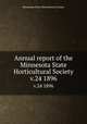 Annual report of the Minnesota State Horticultural Society. v.24 1896, Minnesota State Horticultural Society 