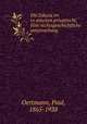 Die fiducia im romischen privatrecht. Eine rechtsgeschichtliche untersuchung, Oertmann, Paul, 1865-1938 