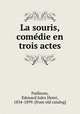 La souris, comedie en trois actes, 