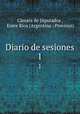 Diario de sesiones. 1, 