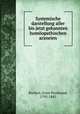 Systematische darstellung aller bis jetzt gekannten homopathischen arzneien. Band 1, Ernst F. Ruckert 