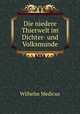 Die niedere Thierwelt im Dichter- und Volksmunde, Wilhelm Medicus 