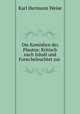 Die Komdien des Plautus: Kritisch nach Inhalt und Form beleuchtet zur ., Karl Hermann Weise 