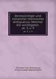 Denkwrdiger und ntzlicher rheinischer Antiquarius: Welcher die wichtigsten .. pt. 3, v. 9, Christian von Stramburg, Anton Joseph Weeidenbach 