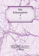 Die Schauspiele. 5, 