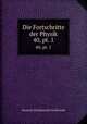 Die Fortschritte der Physik. 40, pt. 1, Deutsche Physikalische Gesellschaft 