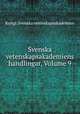 Svenska vetenskapsakademiens handlingar, Volume 9, Kungl. Svenska vetenskapsakademien 