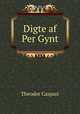 Digte af Per Gynt, Theodor Caspari 