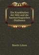Die Krankheiten der Milz und die haemorrhagischen Diathesen, Moritz Litten 