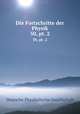 Die Fortschritte der Physik. 50, pt. 2, Deutsche Physikalische Gesellschaft 