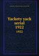 Yackety yack serial. 1922, University of North Carolina at Chapel Hill 