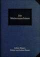Die Wettermaschinen, Julius Hauer, Ritter von Julius Hauer 