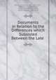 Documents in Relation to the Differences which Subsisted Between the Late ., Elliott, Jesse Duncan, 1782-1845 , Matthew Calbraith Perry, Oliver Hazard Perry, Perry, Oliver Hazard, 1785-1819 