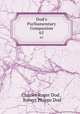 Dod`s Parliamentary Companion. 65, Charles Roger Dod , Robert Phipps Dod 
