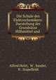 Die Schule des Elektrochemikers: Darstellung der Grundstze Hilfsmittel und ., Alfred Holzt, W . Sander, H . Stapelfeldt 