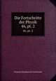 Die Fortschritte der Physik. 46, pt. 2, Deutsche Physikalische Gesellschaft 