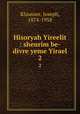Hisoryah Yireelit : sheurim be-divre yeme Yirael. 2, Klausner, Joseph, 1874-1958 